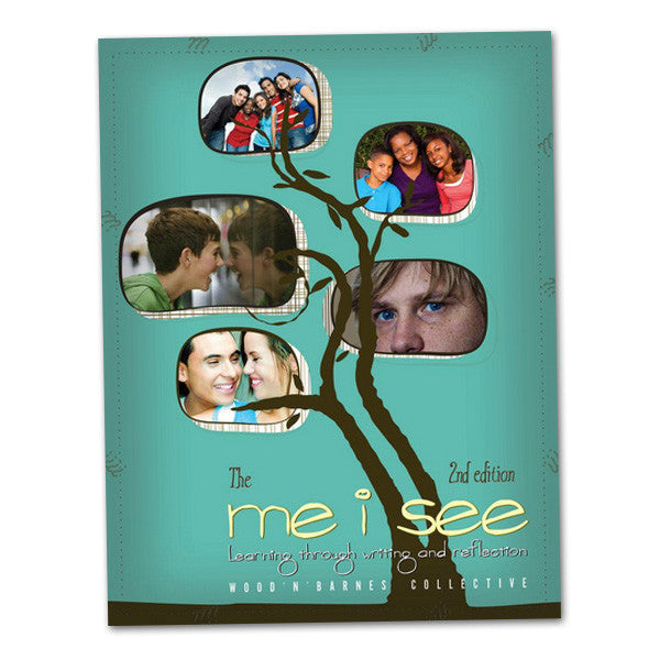 The Me I See, 2nd Edition: Learning Through Writing and Reflection